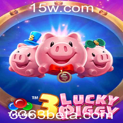 Descubra o Mundo Empolgante de 3LUCKYPIGGY com 3363bet